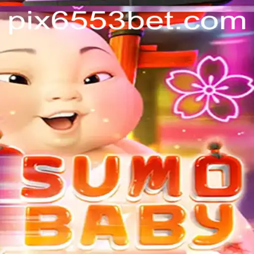 SumoBaby: A Nova Sensação dos Jogos Online com 6553Bet.com